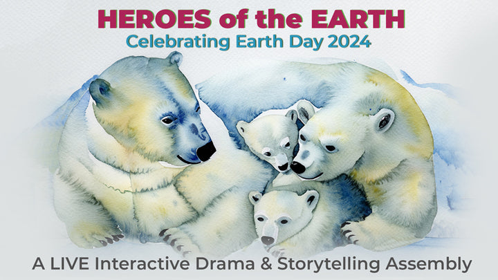 Heroes of the Earth: Celebrating Earth Day 2024- An interactive drama and storytelling assembly for JK-Gr 8