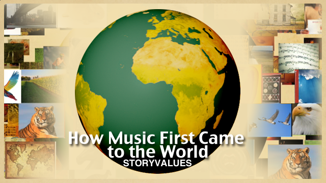 How Music First Came To The World